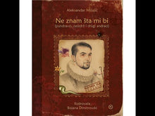 Вчитајте и репродуцирајте видео во прегледувачот на галеријата – Ne znam šta mi bi (pundravci, neizdrž i drugi andraci) - Srpsko izdanje